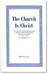 The Church is Christ