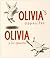 Olivia Y Los Opuestos / Olivia's Opposites by Ian Falconer