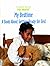 My Bedtime: A Book About Getting Ready for Bed (My World)