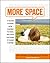 More Space: Nine Antidotes ...