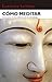 Cómo Meditar: Guia para el descubrimiento de si mismo (Spanish Edition)