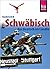 Schwäbisch - das Deutsch im Ländle by Sabine Burger