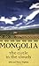 Mongolia: The Circle in the...