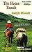 The Home Ranch (The Little Britches Series)