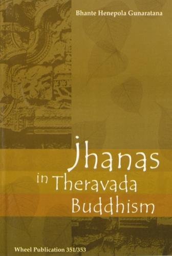Jhanas in Theravada Buddhism (Paperback)