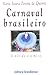 Carnaval brasileiro: O vívido e o mito (Portuguese Edition)