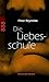 Die Liebesschule.