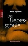 Die Liebesschule. Die Liebesschule.
