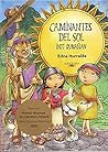 Caminantes del sol (Spanish Edition)