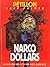 Narco Dollars