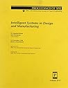 Intelligent Systems in Design and Manufacturing: 2-4 November 1998, Boston, Massachusetts (Proceedings of Spie--The International Society for Optical Engineering, V. 3517.)