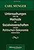 Untersuchungen über die Methode der Socialwissenschaften und der politischen Oekonomie insbesondere