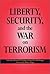 Liberty, Security, and the War on Terrorism