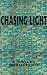 Chasing Light