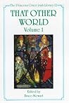 That Other World: Volume 1 (Princess Grace Irish Library)