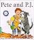 Pete and P.J: Sing, Dance, and Read With Me