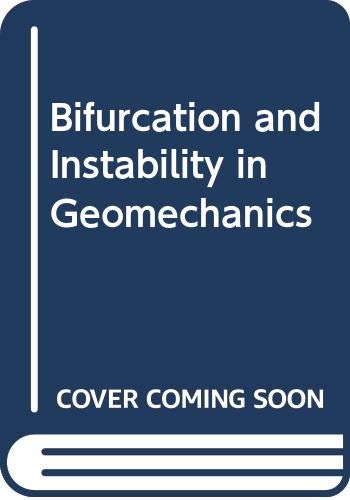 Bifurcation and Instability in Geomechanics (Hardcover)