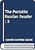 The Portable Russian Reader: 2