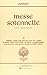 Messe Solennelle (St. Cecilia): For Soprano, Tenor, and Bass Soli and Full Chorus of Mixed Voices with Piano or Organ Accompaniment