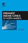 Systemic Lupus Erythematosus: An Issue of Rheumatic Disease Clinics
