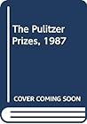 The Pulitzer Prizes, 1987