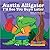 Austin Alligator Ill, See You Guys Later (Alpha-kidz, Reading Adventures A-z)