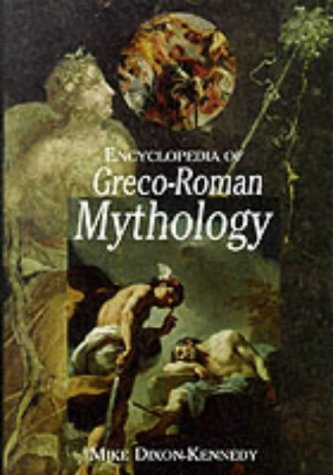 Encyclopedia of Greco-Roman Mythology (Paperback)