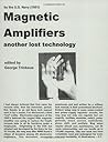 Magnetic Amplifiers Magnetic Amplifiers