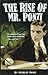 The Rise of Mr Ponzi by Charles Ponzi