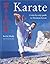 The Karate Manual: A Step by Step Guide to Shokotan Karate