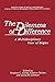 The Dilemma of Difference: A Multidisciplinary View of Stigma (Perspectives in Social Psychology)