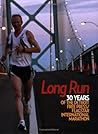 Long Run: 30 Years of the Detroit Free Press/Flagstar International Marathon
