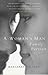 "A Woman's Man" and "Family Portrait": Two Tales