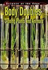 Body Doubles: Cloning Plants and Animals (Science at the Edge)