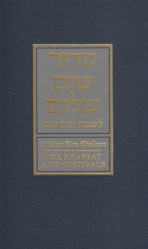 Siddur Sim Shalom for Shabbat and Festivals (Hardcover)
