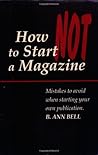 How Not to Start a Magazine