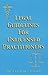 Legal Guidelines For Unlicensed Practitioners by Lawrence Wilson
