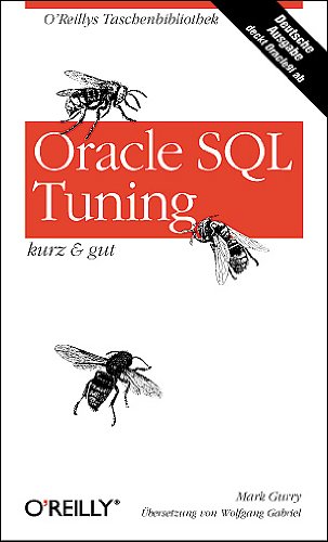 Qracle SQL Tuning. Kurz und gut. (Paperback)
