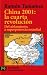 China 2001: la cuarta revol...