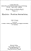 Electron - Positron Interactions (Landolt-Börnstein: Numerical Data and Functional Relationships in Science and Technology - New Series, 14)