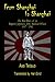 From Shanghai To Shanghai: War Diary Of An Imperial Japanese Army Medical Officer, 1937-1941 (SIGNATURE BOOKS)