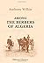 Among the Berbers of Algeria