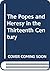The Popes and Heresy in the Thirteenth Century
