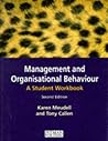 Management and Organisational Behaviour: A Student Workbook