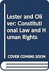 Lester and Oliver: Constitutional Law and Human Rights Lester and Oliver: Constitutional Law and Human Rights