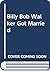 Billy Bob Walker Got Married by Lisa G. Brown