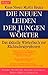 Die neuen Leiden der jungen Wörter. Das aktuelle Wörterbuch zur Rächtschraiprehvorm.