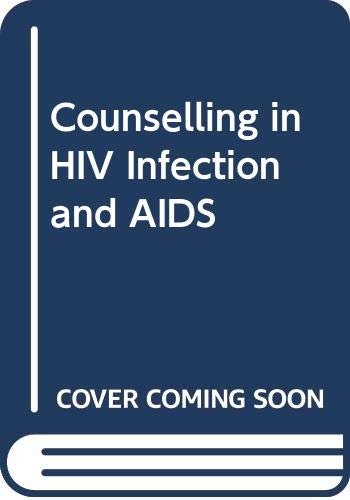 Counseling in HIV Infection and AIDS (Paperback)