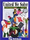 United We Solve: 116 Math Problems for Groups, Grades 5-10 United We Solve: 116 Math Problems for Groups, Grades 5-10