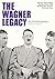 The Wagner Legacy